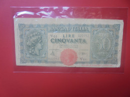 ITALIE 50 Lire 1944 Circuler (B.33) - 50 Lire