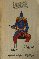 Militair // Illustrator Kermorver - Infanterie De Ligne - 2e. Republique 19?? - Altri & Non Classificati