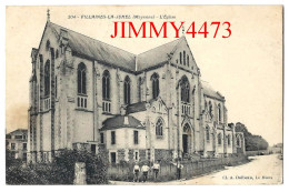 CPA - VILLAINES-LA-JUHEL En 1915 (Mayenne) L' Eglise ( Entrée Bien Animée ) N° 204 - Edit. A. Dolbeau - Villaines La Juhel