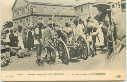 Troupes Anglaises à FREETOWN - ELD - Sierra Leona