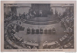 Le Roi Manuel II Présidant L'ouverture Des Cortès Portugaises - Page Original 1908 - Other & Unclassified