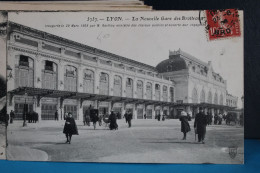 LYON              -      GARE  DES  BROTTEAUX      1906 - Lyon 6