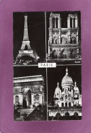 75 PARIS LA NUIT Multivues La Tour Eiffel  Notre Dame L'Arc De Triomphe  Le Sacré Cœur - París La Noche