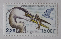 SPM 2001   Faune  Oiseaux Le Grand Héron  PA81  Neuf - Neufs