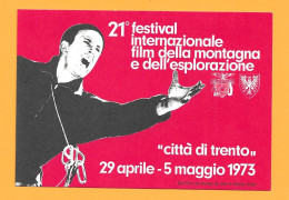 Cartolina Ufficiale TRENTO 21°FILM FESTIVAL MONTAGNA Con Annullo Speciale Trento 29/4/1973 - Escalada