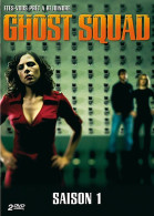 GHOST SQUAD   L INTEGRALE DE LA SAISON 1   ( 2 DVD )  8 EPISODES DE 52  Mm    ( 416 Mm ENVIRON   ) - Crime