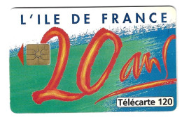 Telecarte Ile De France, Conseil Régional 20 Ans - Logo, Région Paris Avril 1996, Anniversaire Région - Andere & Zonder Classificatie