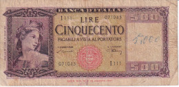 BILLETE DE ITALIA DE 500 LIRE DEL AÑO 1947  (BANKNOTE) - 500 Liras