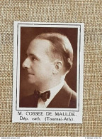 Parlamentare M. Cossee De Maulde Tournai-Ath Elezioni Del 24 Maggio 1936 - Autres & Non Classés