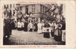 BELGIQUE - HAINAUT - TOURNAI - Souvenir Du Congrés Eucharistique - Procession Du 19 Août 1906 Etc.  - Animation - C 1954 - Tournai