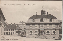 ROUGEMONT LE CHATEAU  LA PLACE ET L HOTEL DU RAISIN - Rougemont-le-Château