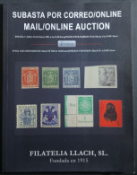 Catalogo  De Subastas: Filatelia Llach. (Sellos Cartas Frontales Y Monedas). 1.328/Paginas, 15/Ejemplares. - Cataloghi Di Case D'aste