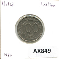 100 LIRE 1994 ITALIEN ITALY Münze #AX849.D.A - 100 Lire