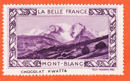 31026 / MONT-BLANC 74-Haute Savoie Pub Chocolat KWATTA Vignette Collection BELLE FRANCE HELIO-VAUGIRARD Erinnophilie - Tourism (Labels)