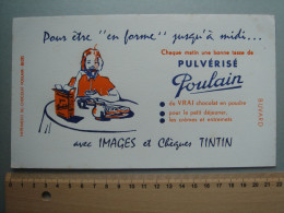 BUVARD - CHOCOLAT POULAIN - IMAGES Et Chèques TINTIN - Kakao & Schokolade