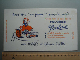 BUVARD - CHOCOLAT POULAIN - IMAGES Et Chèques TINTIN - Chocolat