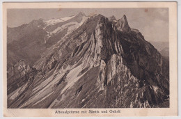 Altenalptürme Mit Säntis Und Oehrli - Gelaufen 1920 Ab Appenzell - Saentis