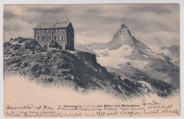 Gornergrat Mit Hotel Und Matterhorn - Gelaufen 1903 Ab Gornergrat - Evolène