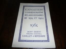 BRETAGNE COTES DU NORD D'ARMOR EXPOSITION COMMEMORATIVE DES ANNIVERSAIRES DE 1914 ET 1944 SAINT BRIEUC 1964 - Bretagne