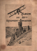 ALBUM SOUVENIR 33 REGIMENT AVIATION ARMEE AIR 1928 OCCUPATION MAYENCE - Aviation