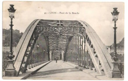 LYON - Pont De La Boucle - - Lyon 4