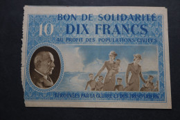 Bon De Solidarité 10 Francs Etat Français - Bonds & Basic Needs