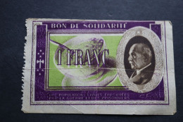 Bon De Solidarité 1 Francs Etat Français - Bonds & Basic Needs