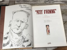 Petit D'homme 1 L'Eveil EO DEDICACE BE Soleil 11/1996 Crisse N'Guessan (BI3) - Autographs