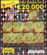 116 L, Lottery Tickets, Portugal, « Raspadinha », « Instant Lottery », « JOKER Pode Ganhar Até € 20.000 », Nº 562 - Biglietti Della Lotteria