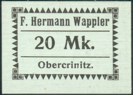 Notgeld Obercrinitz 20 Mark O.Datum/Jahr F.H. Wappler 52x38mm, I-II - Andere & Zonder Classificatie