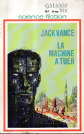 Galaxie Bis N° 66 : La Machine à Tuer Par Jack Vance - Opta