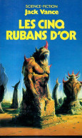 Les Cinq Rubans D'or Par Jack Vance - Presses Pocket