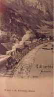 Suisse Gothard Gotthardbahn - Autres & Non Classés