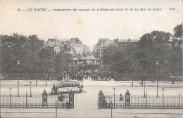 76 Le Havre Perspective Du Square De L'Hôtel De Ville Et La Rue De Paris - Square Saint-Roch