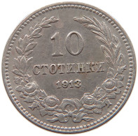 BULGARIA 10 STOTINKI 1913 #s100 0325 - Bulgarie