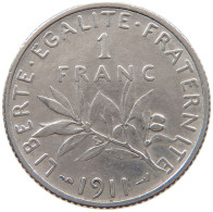 FRANCE 1 FRANC 1911 #s101 0307 - 1 Franc