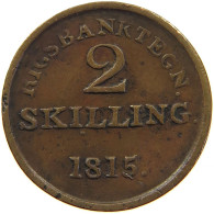 DENMARK 2 SKILLING 1815 #s096 0069 - Danemark