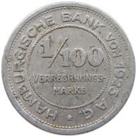 GERMANY WEIMAR 1/100 VERRECHNUNGSMARKE 1923 HAMBURG #s089 0439 - Otros & Sin Clasificación