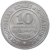 GERMANY NOTGELD 10 GUTSCHRIFTSMARKE 1923 SCHLESWIG HOLSTEIN #s090 0031 - Otros & Sin Clasificación