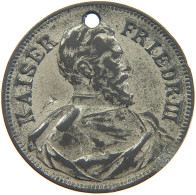 GERMANY EMPIRE JETON FRIEDRICH III. 26MM 3.8G #s092 0003 - Autres & Non Classés