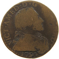 ITALY STATES SARDINIA 5 SOLDI 1795 Vittorio Amadeo III., 1773-1796. #s100 0385 - Piémont-Sardaigne-Savoie Italienne