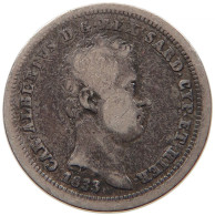 ITALY STATES 25 CENTESIMI 1833 SARDINIA SAVOY Carlo Alberto (1831-1849) #s091 0051 - Piemonte-Sardegna, Savoia Italiana