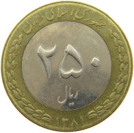 IRAN 250 RIALS 1381 #s090 0351 - Iran