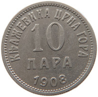 MONTENEGRO 10 PARA 1908 #s096 0465 - Joegoslavië