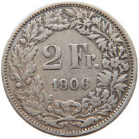 SWITZERLAND 2 FRANCS 1906 #s094 0101 - 2 Francs