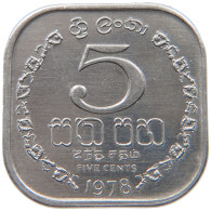 SRI LANKA 5 CENTS 1978 #s096 0527 - Sri Lanka