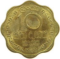 SRI LANKA 10 CENTS 1969 #s093 0365 - Sri Lanka (Ceylon)