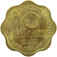 SRI LANKA 10 CENTS 1969 #s093 0365 - Sri Lanka