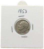 UNITED STATES OF AMERICA DIME 1953 ROOSEVELT #alb071 0467 - 1946-...: Roosevelt