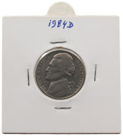 UNITED STATES OF AMERICA NICKEL 1984 D JEFFERSON #alb070 0625 - 1938-…: Jefferson